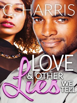 cover image of Love & Other Lies We Tell